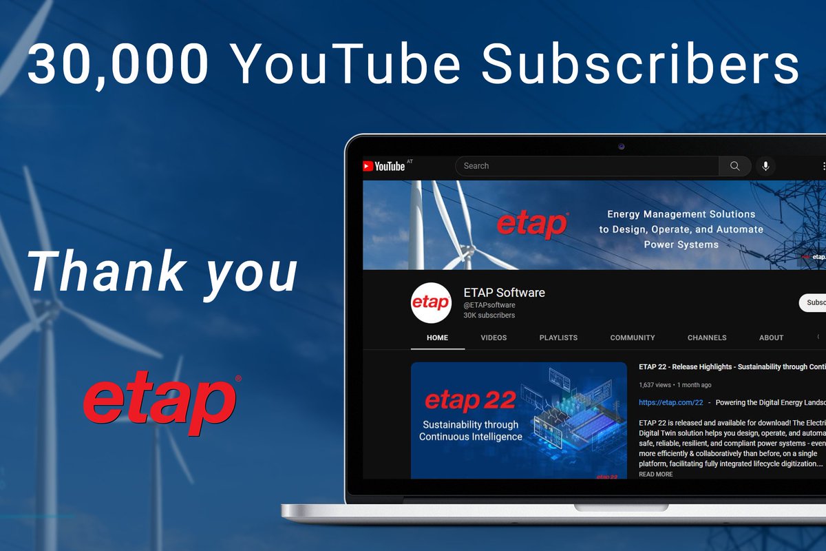 THANK YOU to our 30,000 subscribers on our YT Channel for being part of our energy management community, eager to learn, grow and share! Subscribe and explore 500+ technical webinars, tutorials, case studies, etc. youtube.com/etapsoftware
#etap #etapSoftware #electricalengineering