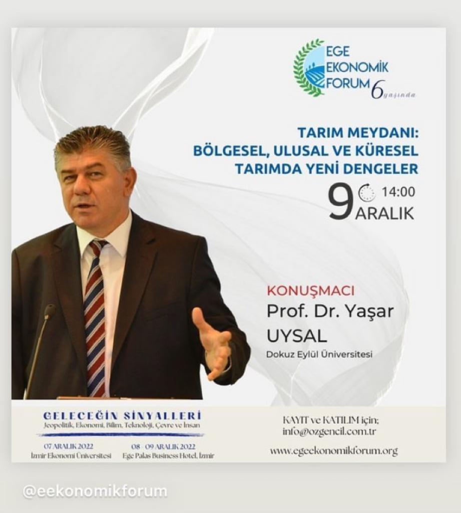 UTGB Yönetim Kurulu Üyesi değerli hocamız Sn. Prof. Dr. Yaşar Uysal   Ege Ekonomik Forum etkinlikleri kapsamında "GELECEĞİN SİNYALLERİ"ni verecek... Sn. Uysal'ın Jeopoliitik ,Ekonomi,Bilim, Teknoloji, Çevre ve insan  çerçevesinde geleceğe bütünsel yaklaşımını heyecanla bekliyoruz