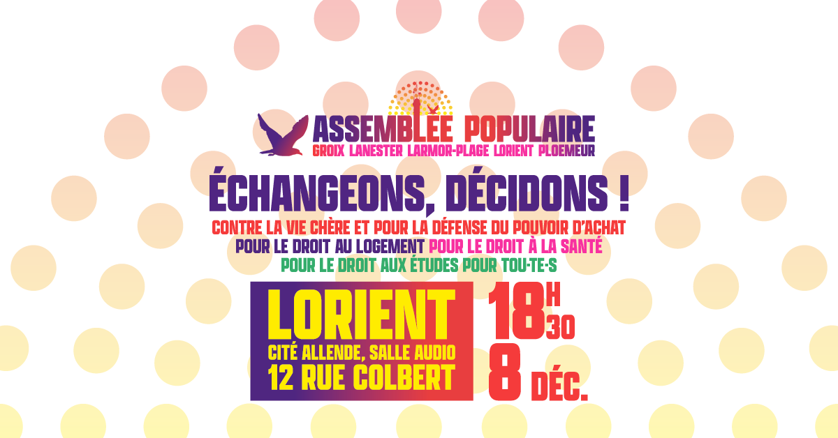 Échangeons, Décidons❗️ En #AssembléePopulaire à #Lorient ce jeudi 🕊 #NUPES