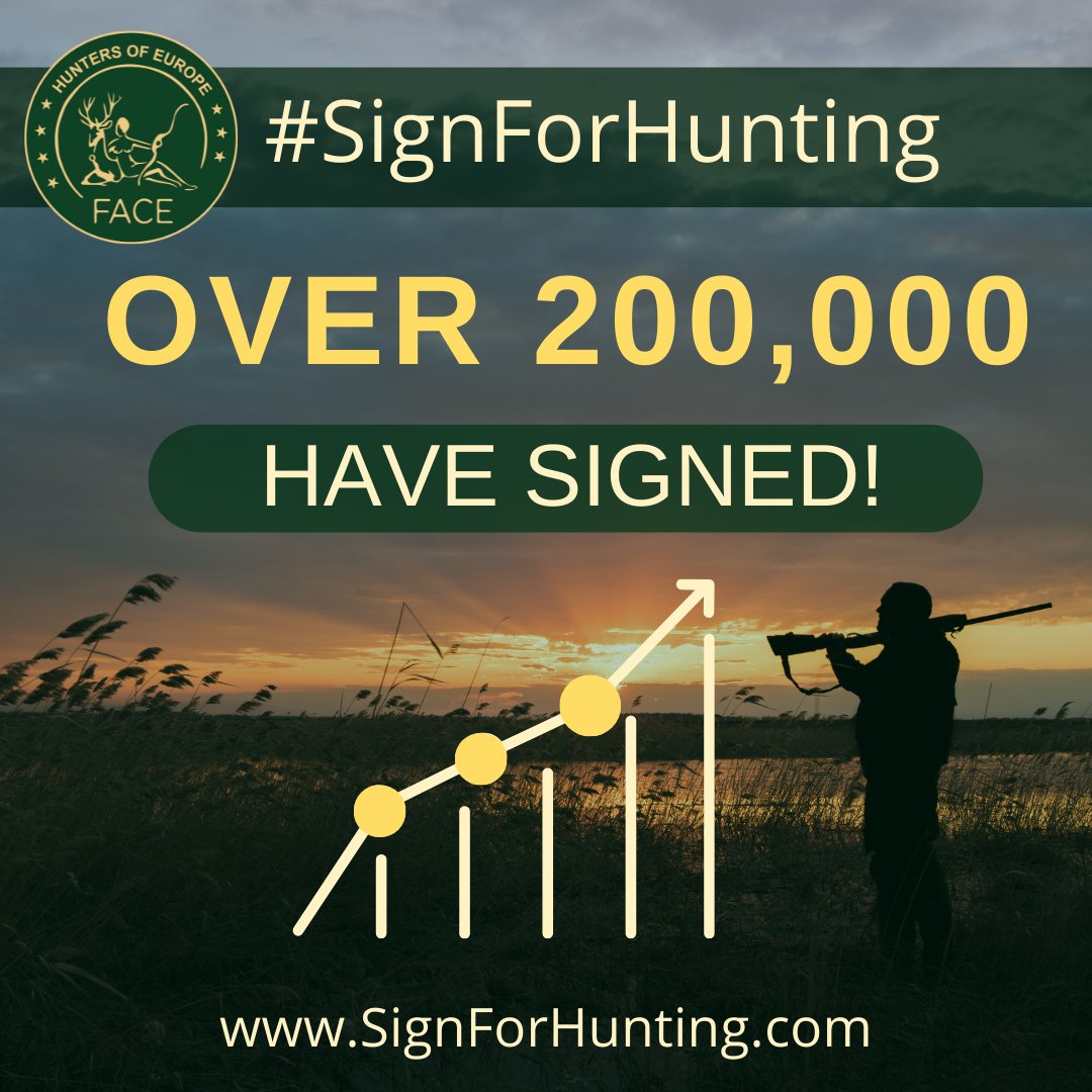 🔴 Significant Milestone reached: 200,000 signatures! 

🇪🇺📯🌿 #SignForHunting Now: 
Secure #Hunting &amp; #Conservation for the future! 

✍️ SignForHunting.com