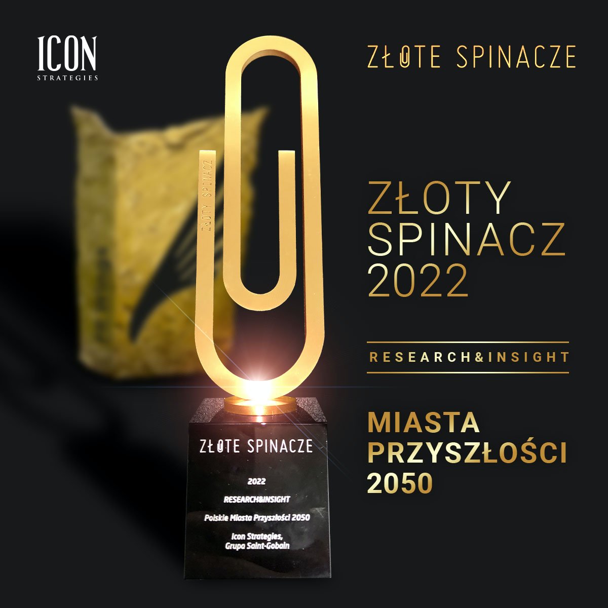 Dostaliśmy z @saintgobain_pl Złoty Spinacz w kategorii specjalnej Research&Insight w Złote Spinacze 2022 by @ZFPRpl dla Miasta Przyszłości 2050 #złotespinacze2022 #zfpr