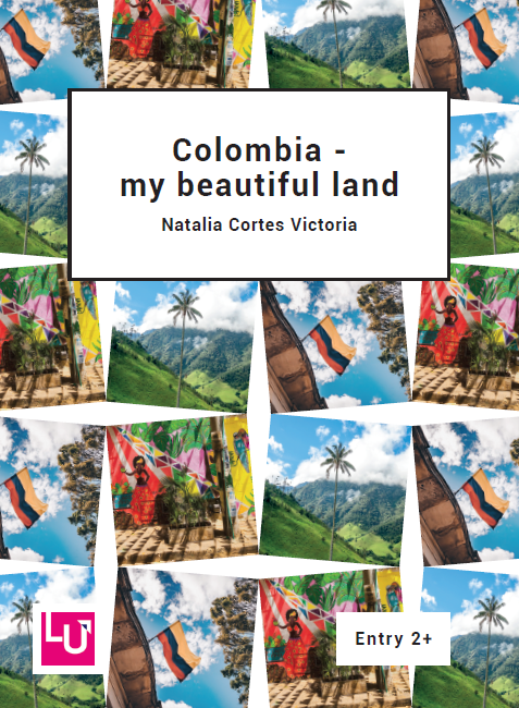 This week's #Tuesdaytitles are My country Colombia and Colombia - my beautiful land 

Written by Natalia Cortes Victoria, a learner on our EU-funded CLIP project, this is an entertaining story about homelands, available at Entry 1 and Entry 2+ levels 

learningunlimited.co/publications/e…