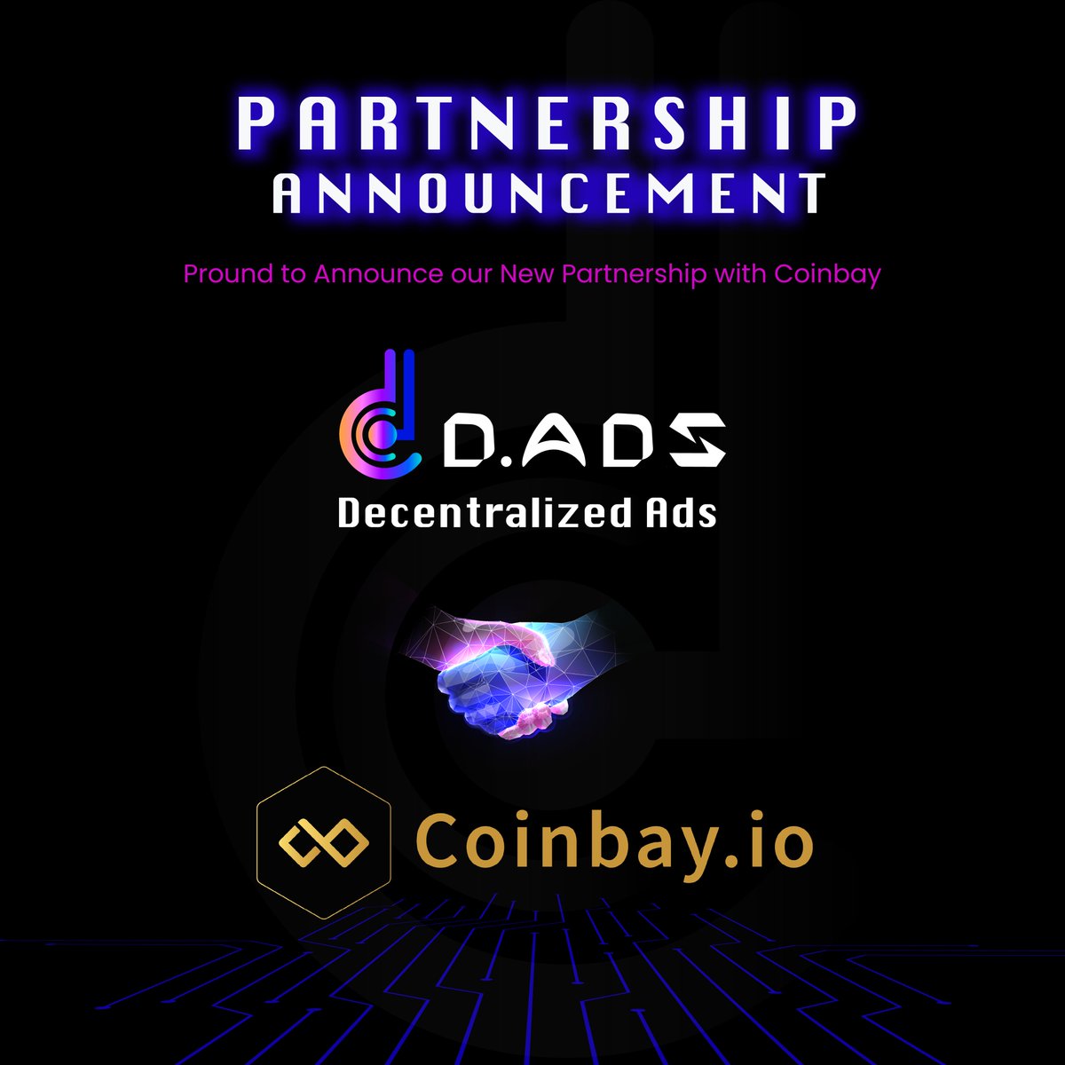 D.ADS NETWORK 🤝  COINBAY 
We are delighted to announce an official partnership between @coinbay_io and <a href="/DADSNetworkco/">Dads Network</a>
