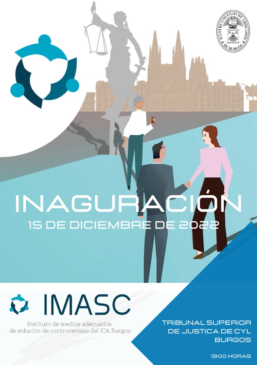 icaburgos's tweet photo. ⌛Cuenta atrás para la inauguración del Instituto de Medios Adecuados de Solución de Controversias del ICA Burgos (IMASC).
🗓️15 de diciembre 2022
⏰19:00 h.
📍Tribunal Superior de Justicia de CyL Burgos
#IMASC #mediación #icaburgos #Inauguración https://t.co/efYC1G67qF