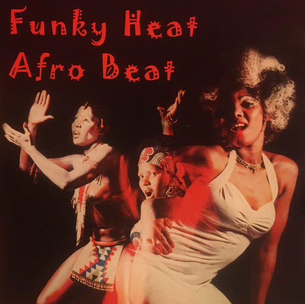 sunnyboy_66's tweet photo. Various – Funky Heat Afro Beat : 70's African Afrobeat #sunnyboy66 #afrobeat #soulfunk #afrobeatmusic #afrofunk #africanfunk #afrofunkmusic #funkmusic #funkymusic #afrosoul #funksoul #funksoulmusic #70sfunk #70sfunkmusic #funkybands #rarefunk https://t.co/lTG1H7w5r9 https://t.co/eN2YxQasgv