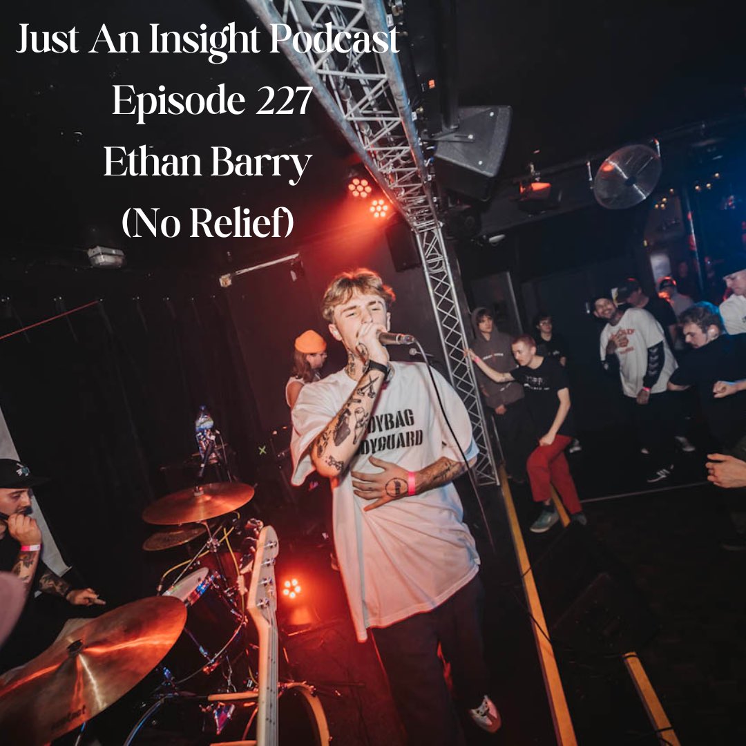 This week we are joined by another dear friend in <a href="/EthanAlanBarry1/">ETHAN</a> from No Relief.
We discuss how he got into hardcore through his dad, the important of UK hardcore and much more 

justaninsight.com/2022/12/06/epi…