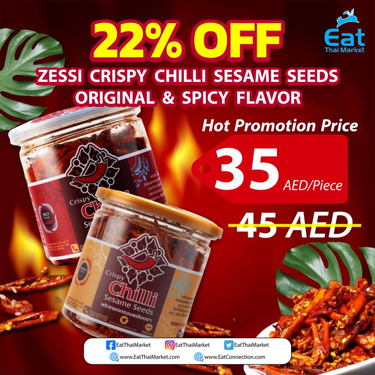EatThaiMarket's tweet photo. Hot Promotion Price UAE
Zessi Crispy Chilli Sesame Seeds
Premium snacks from Thailand
Available in 2 Flavors
🌶️Spicy Flavor
🌶️Original Flavor
Shop Thai Products in UAE & Bahrain
https://t.co/C89lqIwLrB
#Zessi #ChilliSnacks
#Chilli #ThaiSnacks
#UAE #Dubai #ThaiMarketUAE https://t.co/1A3qqyCRBo