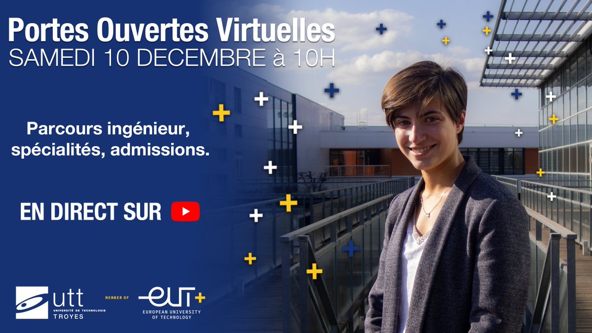 UTTroyes's tweet photo. 🔎Vous souhaitez en savoir plus sur l’#UTTroyes &amp; les #formations ? 📆RDV le 10/12 à 10h en direct🔴sur notre chaîne #Youtube UTT pour les Portes Ouvertes Virtuelles ! 👉 https://t.co/2eD1F0794s  #UTTroyes #JPO2022 #ingénieur https://t.co/QqvI5qbgWy