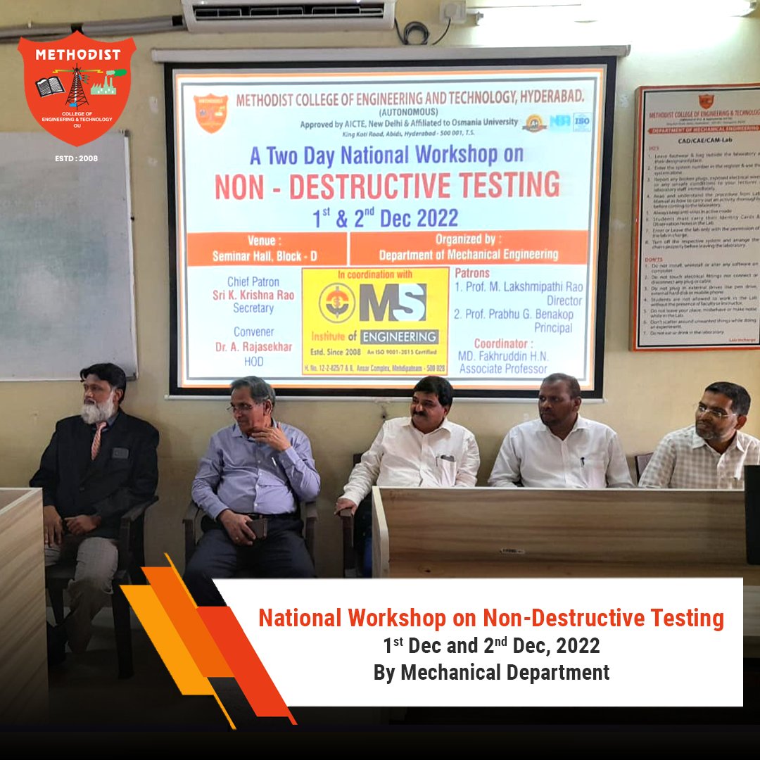 MCETHyderabad's tweet photo. A two day National Workshop on Non-Destructive Testing by Mechanical Department on 1st and 2nd of December - 2022.

#MCET #EngineeringWorkshop #Workshop #SkillDevelopment #EngineeringCollege #BestCollege #MethodistCollegeOfEngineeringAndTechnology #Engineering #Technology https://t.co/dKuEXG69N2