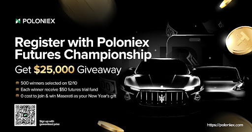 Poloniex's tweet image. Register with Poloniex Futures Championship to get $25,000 Giveaway! 💰

✅ 500 registered users will be draw as winners on 12/10

✅ Each winner will receive $50 futures trial fund

✅ 0 cost to join &amp;amp; win Maserati as your New Year's gift!

Register now👇
poloniex.com/campaigns/futu…