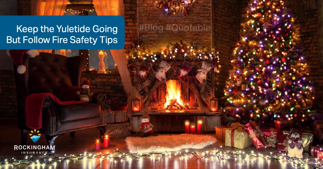 Rockingham_Ins's tweet photo. Your home is decked out for the holidays, and it's beautiful! 
Quotable has 6 tips for your Yuletide fire safety this holiday season to keep your home festive >>> https://t.co/9sb4fPw6bt
Wherever you are, we're here.
#HappyHolidays #RockinghamIsHere #FireSafety #Blog #Quotable https://t.co/2OSRuajjiy