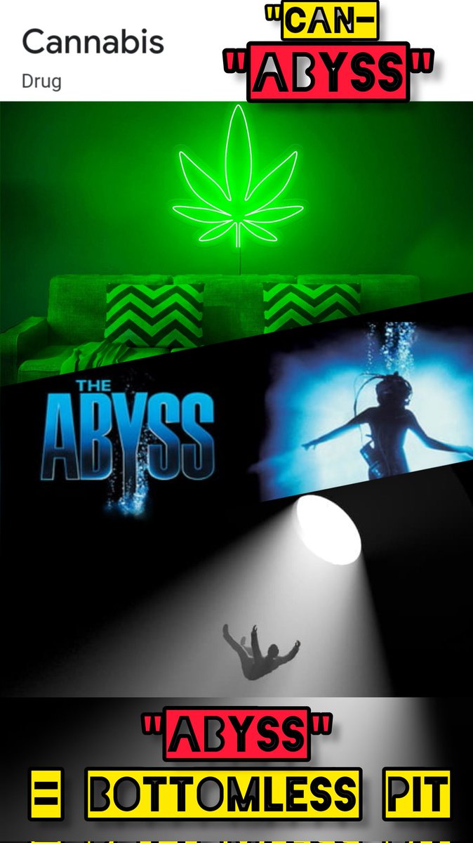 TheMatrixology's tweet photo. "Words Are #Connected Energy"
(Used against Us)
Think about the word:
"Canabis" - Can(#ABYSS)
An "Abyss" is a bottomless pit 👀
- The Word "D-#RUG" was also designed (#Energetically) to keep you "#Floored" (down)
#Matrix https://t.co/FkKje17JNJ