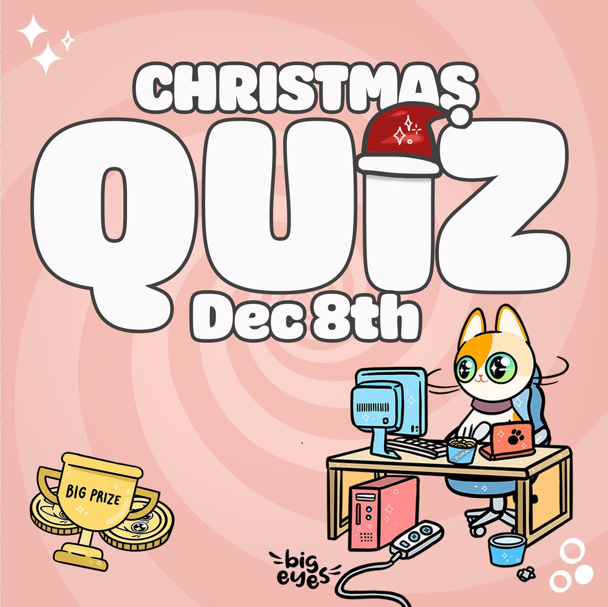 BigEyesCoin's tweet photo. 🏆We have decided to host a Big Eyes community Christmas-themed Quiz on Thursday, the 8th of December, at 5 pm GMT time!🏆

😻The winner will take home $500 worth of $BIG!😻

🐈Join our Discord: https://t.co/YnmPPeGklj🐈

#BigEyesCoin #QUIZTIME #Christmas #Competition #blockchain https://t.co/miYsZcpYfI