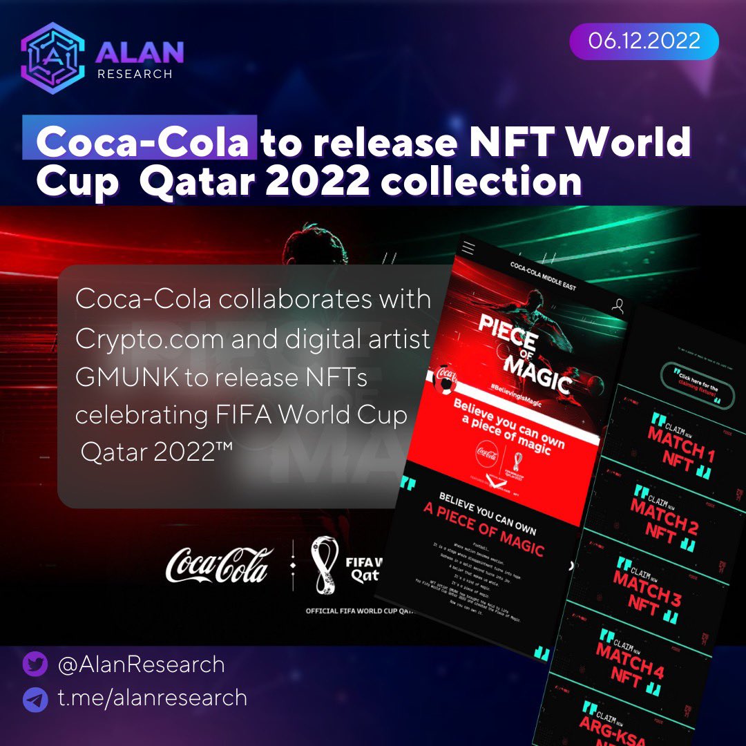 AlanResearch's tweet photo. 🌟 @CocaCola to release #NFT #WorldCup2022 collection teams up with @cryptocom and #GMUNK
Follow and RT @AlanResearch for #CryptoNews
#AlanResearch #Blockchain https://t.co/QFcMQqkUh9