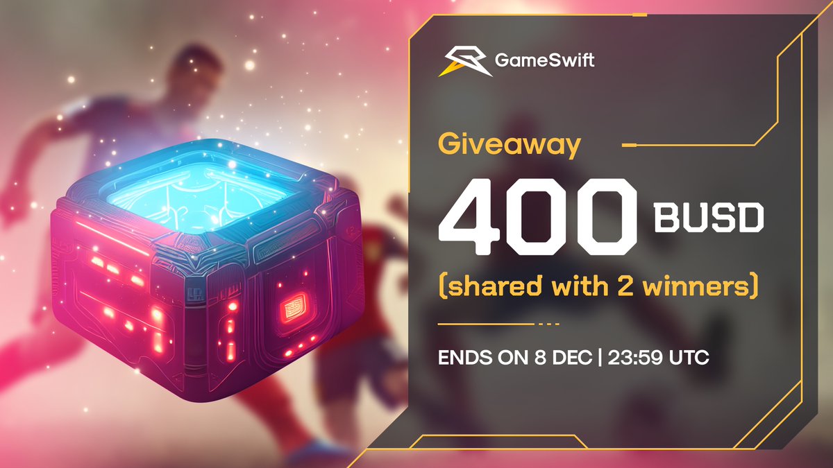 GameSwift AI 🎮 (@gameswift_io) on Twitter photo Let's celebrate the⚽️FIFA23 World Cup tournament with a #Giveaway🎮
Prize: 400 $BUSD for 2 winners🏆
How to join?
1️⃣Follow <a href="/GameSwift_io/">GameSwift AI 🎮</a> and @IG_Galaxy
2️⃣Like & RT
3️⃣Join GameSwift and IGGalaxy Discords:
discord.gg/gameswift
discord.gg/jS3Gs733Qz
Ends on Dec 8, 23:59 UTC Let's celebrate the⚽️FIFA23 World Cup tournament with a #Giveaway🎮
Prize: 400 $BUSD for 2 winners🏆
How to join?
1️⃣Follow <a href="/GameSwift_io/">GameSwift AI 🎮</a> and @IG_Galaxy
2️⃣Like & RT
3️⃣Join GameSwift and IGGalaxy Discords:
discord.gg/gameswift
discord.gg/jS3Gs733Qz
Ends on Dec 8, 23:59 UTC