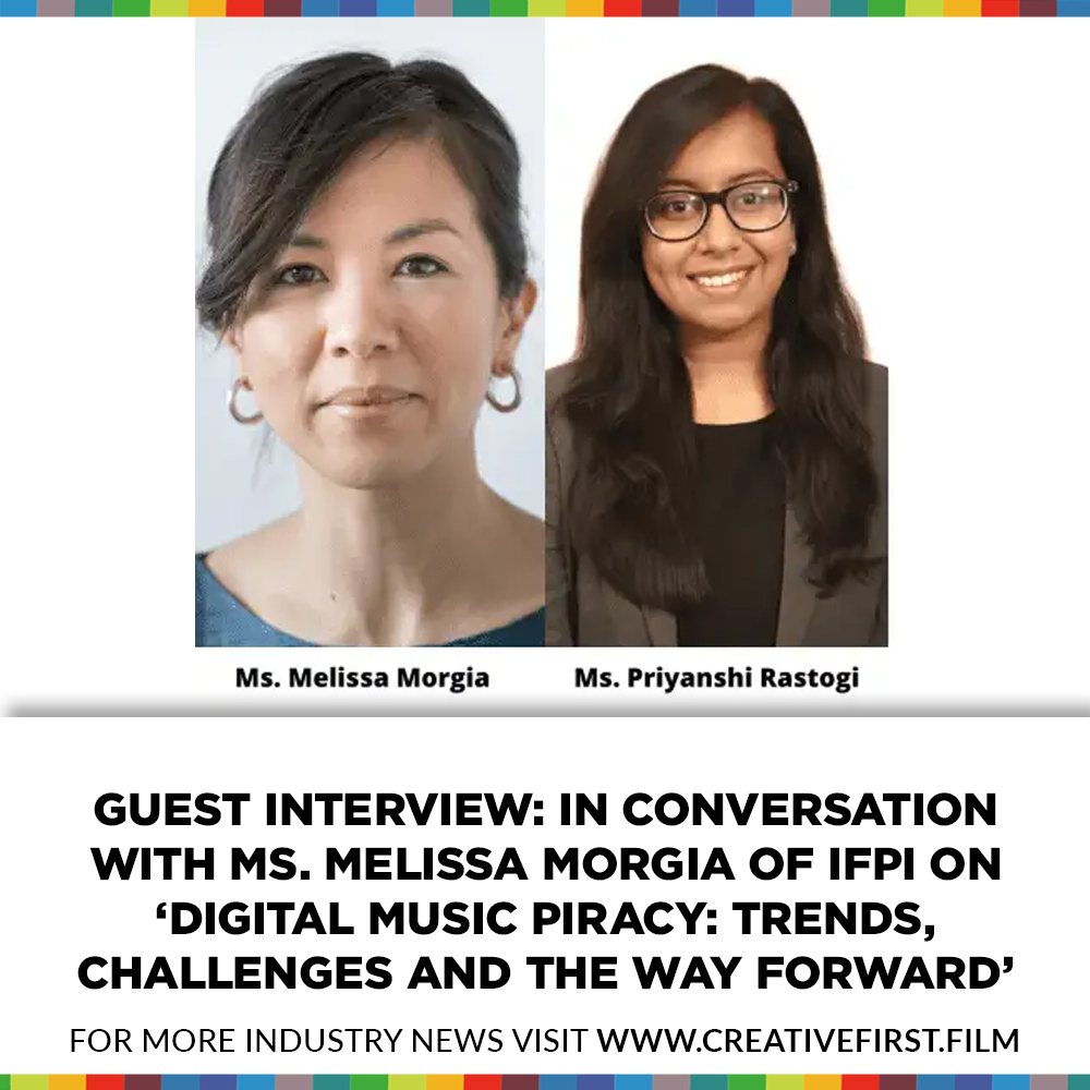 IPRMENTLAW is pleased to bring to you a guest interview with Ms. Melissa Morgia, Director of Global Content Protection and Enforcement of International Federation of the Phonographic Industry (IFPI) conducted by Ms. Priyanshi Rastogi, Legal Associate at The Indian Music Industry.