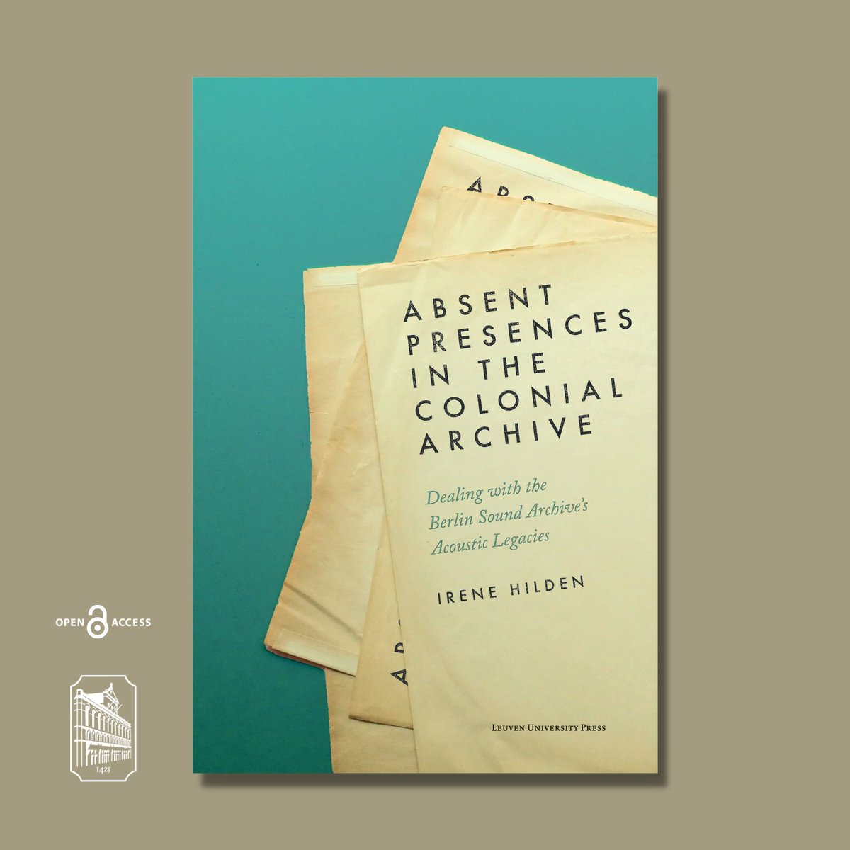 LeuvenUP's tweet photo. Available in paperback and 🔓#openaccess
📚 'Absent Presences in the Colonial Archive'
➡ https://t.co/fcuq2ARkHB
Q&A with Irene Hilden
➡ https://t.co/fuvVhWBbdY
#ColonialLegacies #SoundArchives #ethnography #HistoricalAnthropology #ColonialCollections #colonialism https://t.co/SuQ1NkZBb2