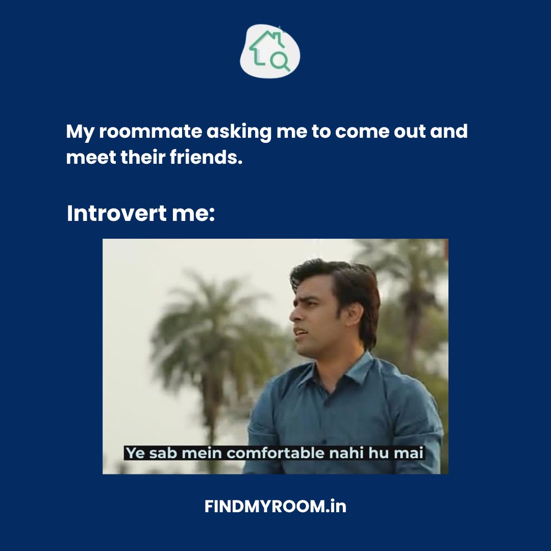 This is what tends to happen when you find the most comfortable room only on FINDMYROOM.in