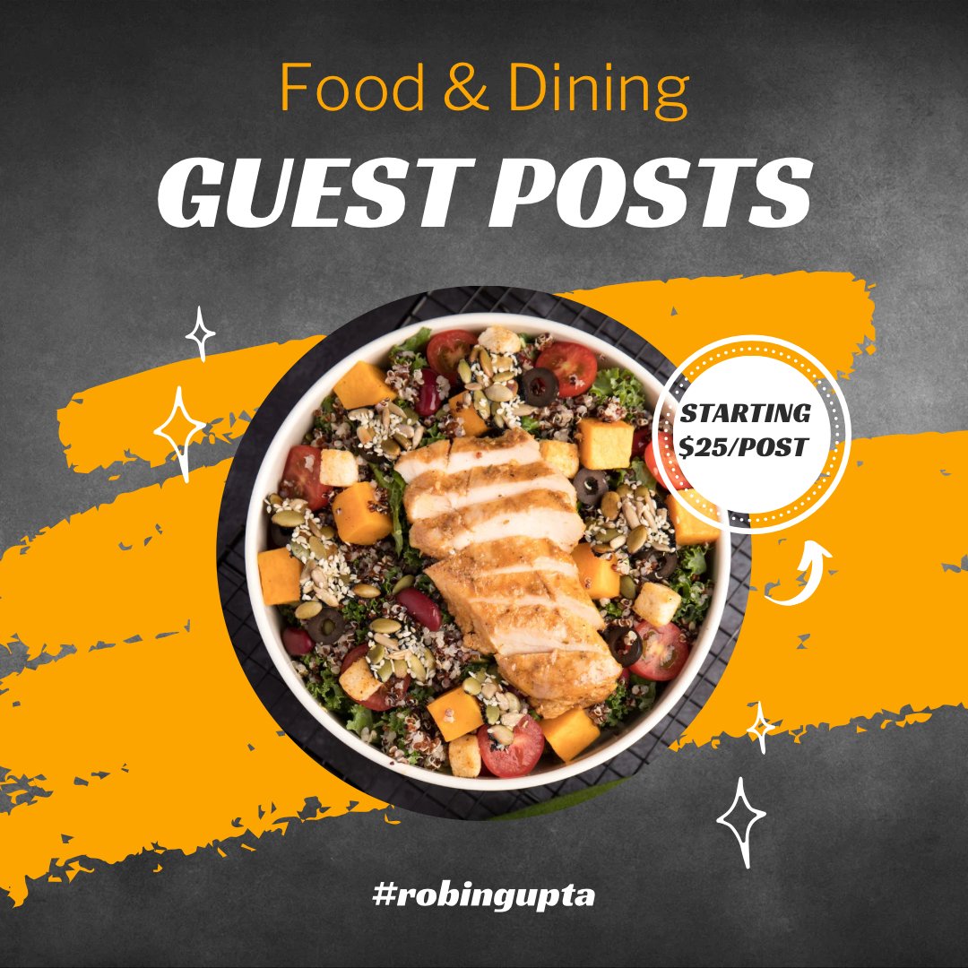 Robin_Gupta's tweet photo. Guest Posts and Links Building Services in the Food &amp; Dining niche, starting only $25/post. Contact us to know the websites on which we offer food &amp; dining related posts.

#food #fooddelivery #onlinefoodordering #onlinefooddelivery
#bestguestpostingservice #seoforguestposting https://t.co/UqrUfqgfii