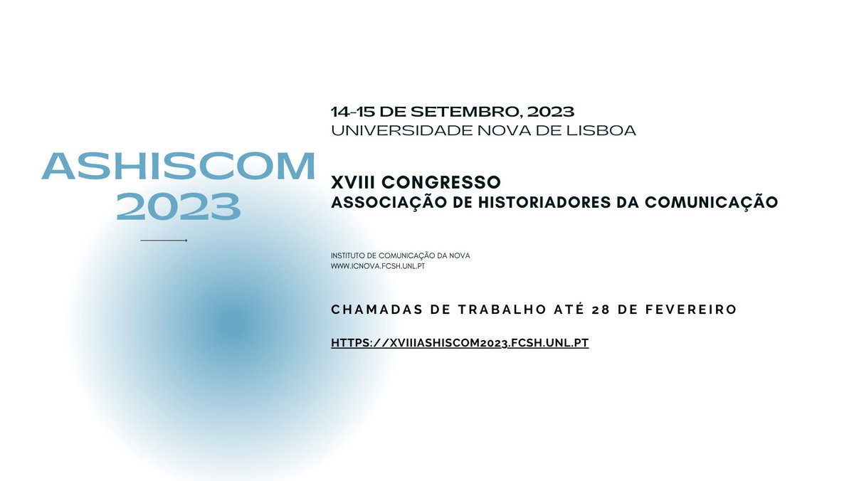AMIC_com's tweet photo. La Asociación de Historiadores de la Comunicación comparte la convocatoria para el XVIII Congreso de AsHisCom a efectuarse el 14 y 15 de septiembre en Lisboa. 
Fecha límite de envíos: 28 de febrero de 2023.
Convocatoria completa en: https://t.co/kdIemoUQkp https://t.co/EJgi4s4uB5