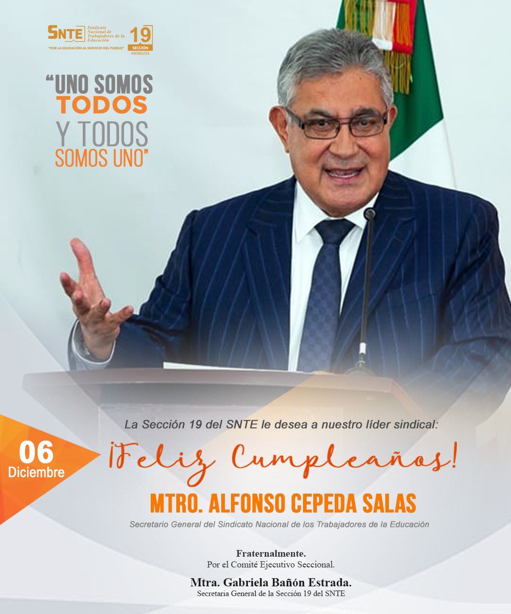 seccion_19's tweet photo. 🔴 La dirigencia de la Sección 19 del SNTE desea a nuestro líder nacional, Maestro Alfonso Cepeda Salas, un feliz cumpleaños. https://t.co/FkdxsXusyT