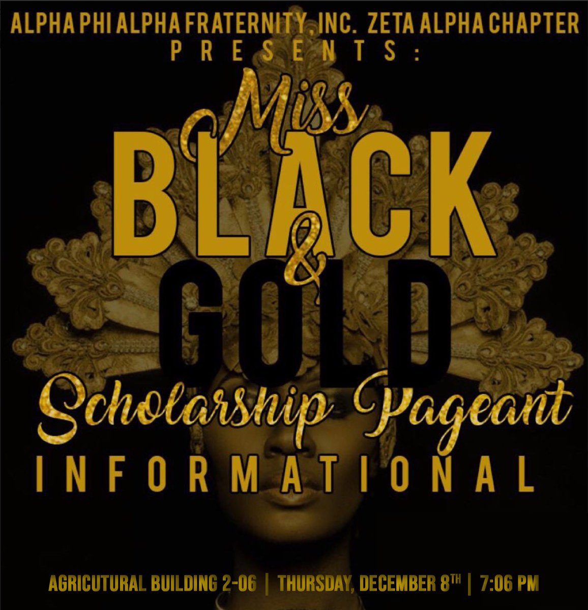 As we encounter our last week before finals, we'd like to send a reminder that this Thursday we will be having our Black and Gold Scholarship Pageant Informational! Come out and learn more about this amazing opportunity🤙🏾👸🏾💫