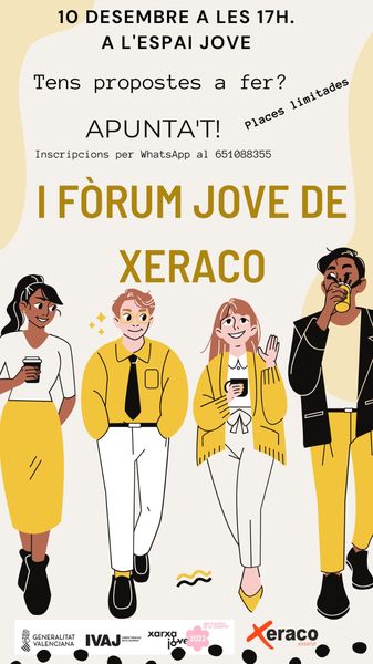 🤩 Tens propostes a fer? Apunta't al I Fòrum Jove de Xeraco que tindrà lloc el dissabte, 10 de desembre, a les 17 hores en l'Espai Jove.
Inscriu-te al whatsapp 651088355. Hi ha places limitades.