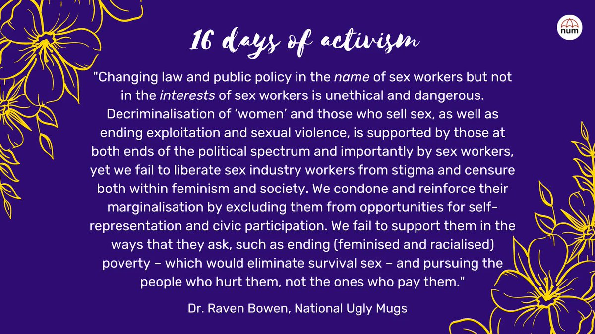 NationalUglyMug's tweet photo. When sex work is defined as violence, sex workers lose the autonomy to distinguish between consensual transactions and genuine harm.

Sex workers must be able to define violence for themselves, and to receive support and justice when they experience this.

#16DaysOfActivism https://t.co/WZRZpXvsFW