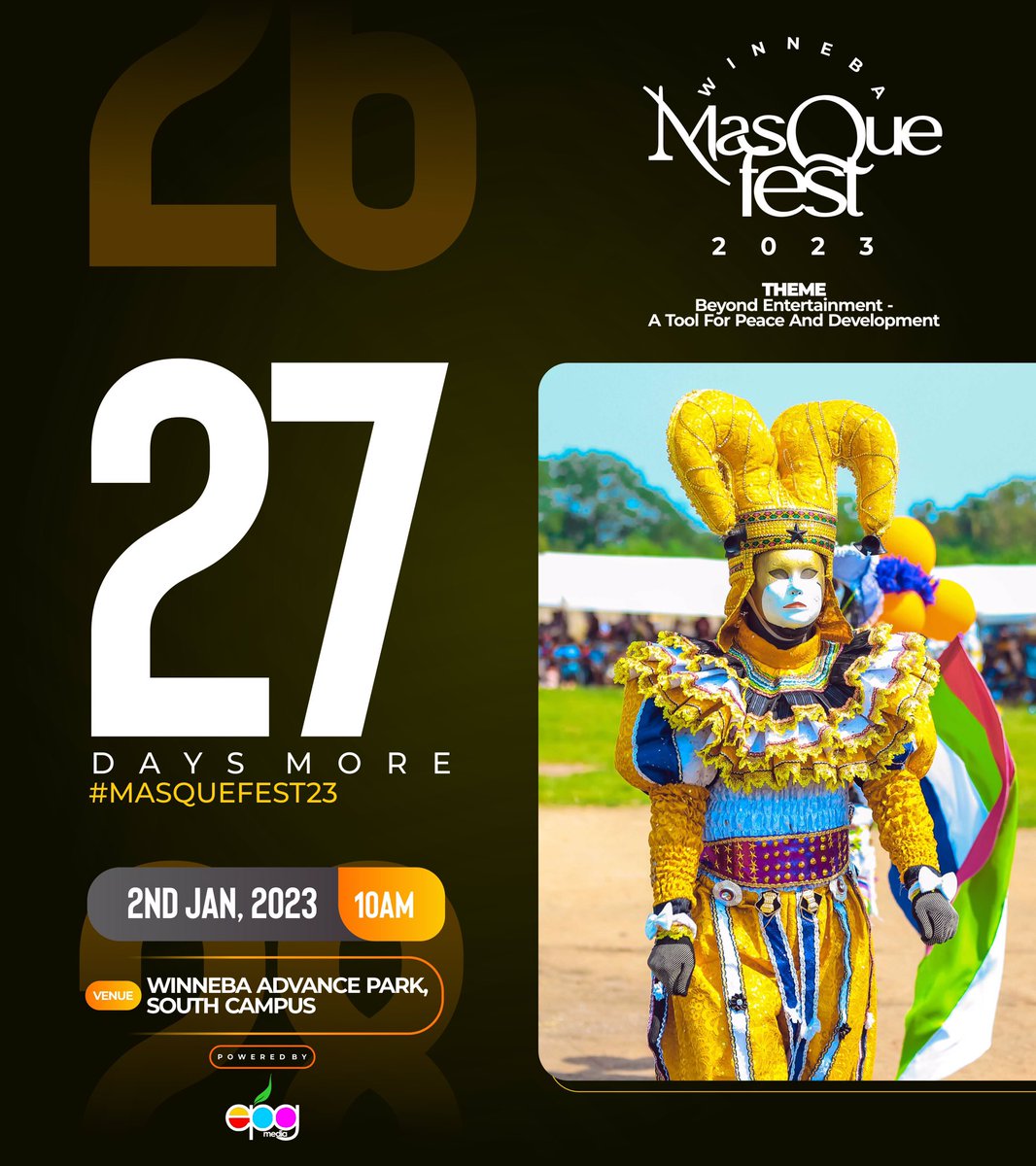 epg_media's tweet photo. The Masquerade Festival isn't just a celebration, it is a platform where five(5) groups tell their stories through diverse performances.This is not something you would want to miss, I know so see you here. 

Daddy Lumba | Shatta Wale | Legon | The Ghanaian https://t.co/epfGYbEckA