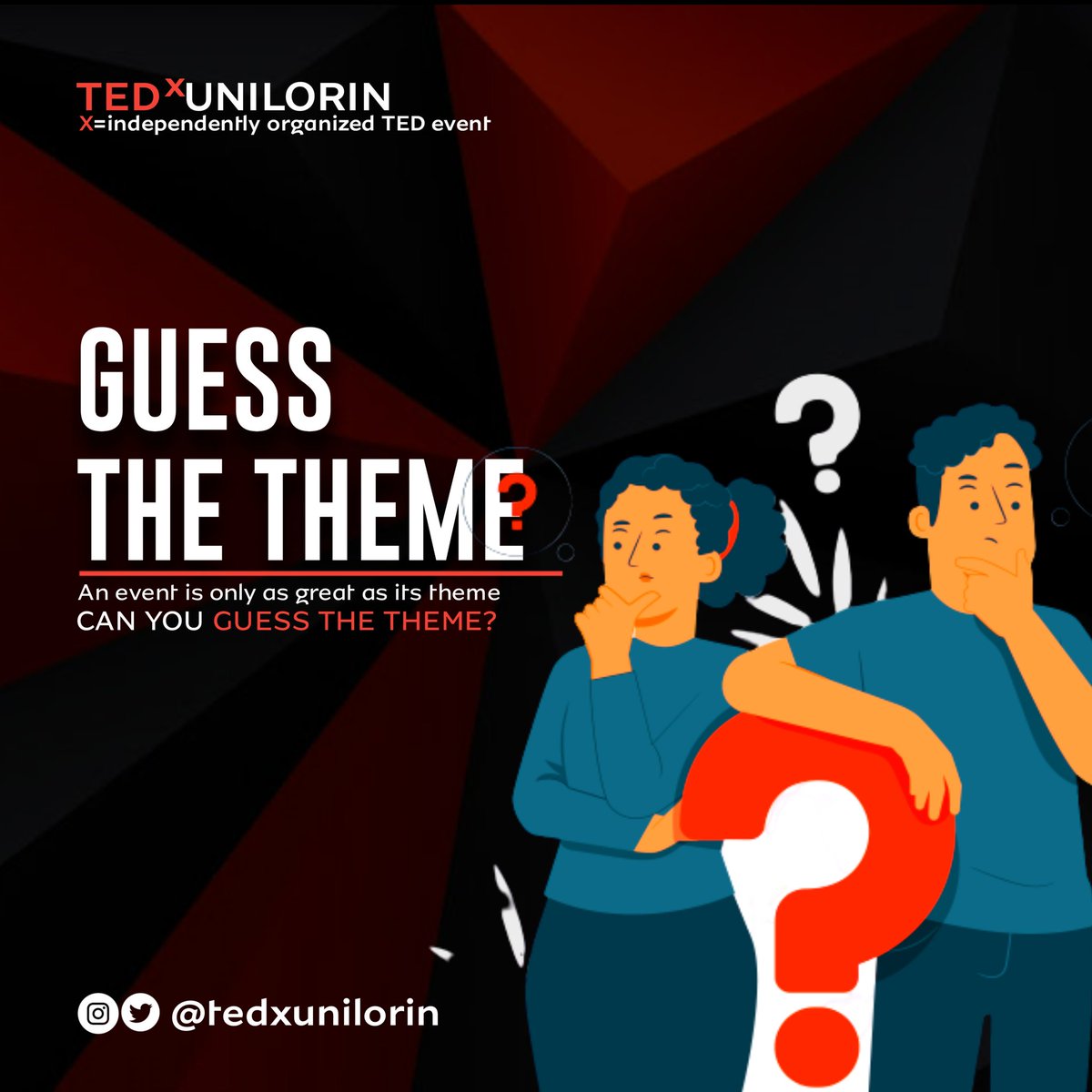 TEDx events are known to impact the lives of people in one way or the other. Similarly, the theme for this year's event is something that encompass as what TEDx stands for.

Can you guess the theme for this year's TEDxUnilorin event?
#TED #tedx #tedxUnilorin