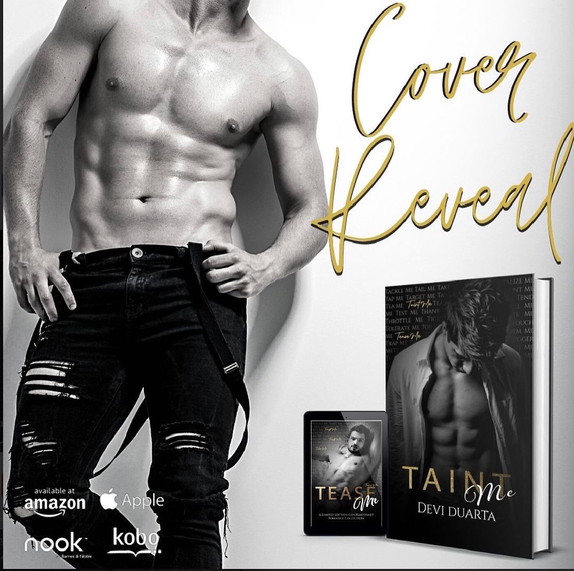 TAINT ME
Pre-order now to read Taint Me by Devi Duarta!
Sub-genre: Step-brother Romance.
Only 99 cents inside this forbidden collaboration!
books2read.com/teaseme #enemiestolovers #taintme #stepbrotherromance #bookstagram #nook #coverreveal #teaseme #preorder #amazon #ibooks
