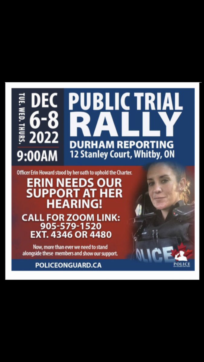 JoeThornFreedom's tweet image. Everyone come support Constable Erin Howard during her 3 day trial. Tuesday Dec 6, Wednesday Dec7 &amp;amp; Thursday Dec 8 at 12 Stanley Crt Whitby Ont. L1N 8P9. (She been charged for speaking on behalf of the truckers). She stood up for us, it’s time for us to stand up for her. 
Retweet