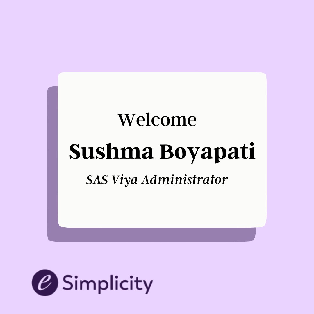 We are excited to welcome Sushma Boyapati, our new SAS Viya Administrator. 

#Welcome #WelcomeToTheTeam #NewHire #DataArchitect #SAS #eSimplicity #DigitalServices #HealthcareIT #Telecommunications