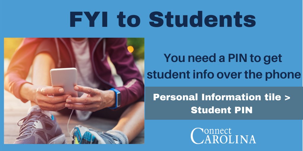 Reminder to Students:  You need a PIN if you want to get your student information over the phone.  The same is true for your designated authorized users. Start with the Personal Information tile and select Student PIN.