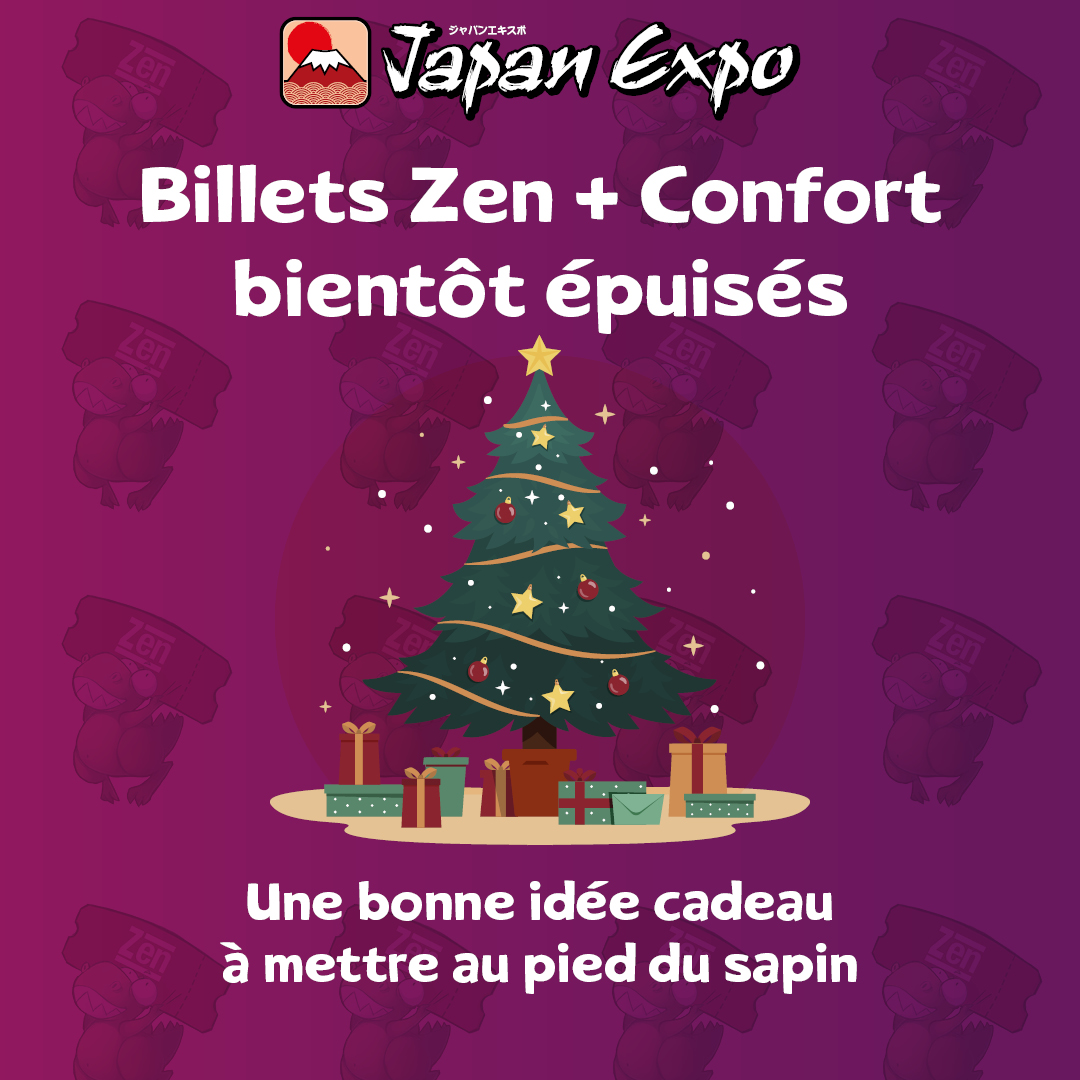 📣 Info billetterie #JapanExpoParis du 13 au 16 juillet 2023 :

Attention, il ne reste plus beaucoup de billets Zen + Confort ! 🎟

N'attendez plus, en période de fête c'est une bonne idée cadeau 🎁🎄🎅

🔗 Plus d'infos ici : japan-expo-paris.com/fr/ticketing/J…🔗

#manga #cosplay #BilletZen
