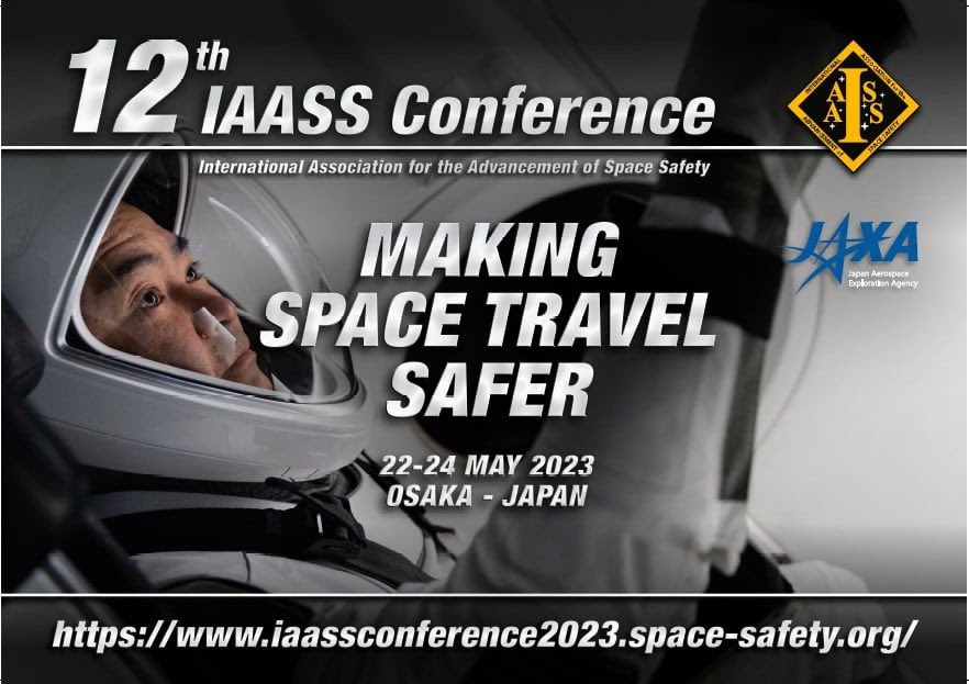 IAASS Space Safety (@spacesafety) on Twitter photo The 12th IAASS International Space Safety Conference will be hosted by <a href="/JAXA_en/">JAXA(Japan Aerospace Exploration Agency)</a> in Osaka from May 22-24 2023.
The abstract submission deadline is approaching - please submit your abstract by
9 December 2022.
For more info visit iaassconference2023.space-safety.org The 12th IAASS International Space Safety Conference will be hosted by <a href="/JAXA_en/">JAXA(Japan Aerospace Exploration Agency)</a> in Osaka from May 22-24 2023.
The abstract submission deadline is approaching - please submit your abstract by
9 December 2022.
For more info visit iaassconference2023.space-safety.org