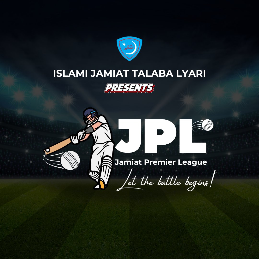 TalhaGhanchi10's tweet photo. 𝗜𝘀𝗹𝗮𝗺𝗶 𝗝𝗮𝗺𝗶𝗮𝘁 -𝗲- 𝗧𝗮𝗹𝗮𝗯𝗮 𝗟𝘆𝗮𝗿𝗶 𝗣𝗿𝗲𝘀𝗲𝗻𝘁𝘀:
                           “𝗝𝗣𝗟”
            (𝗝𝗮𝗺𝗶𝗮𝘁 𝗣𝗿𝗲𝗺𝗶𝗲𝗿 𝗟𝗲𝗮𝗴𝘂𝗲)
             Lᴇᴛ ᴛʜᴇ ʙᴀᴛᴛʟᴇ ʙᴇɢɪɴs!

#JPL  #JamiatLyari https://t.co/sH3730esVD