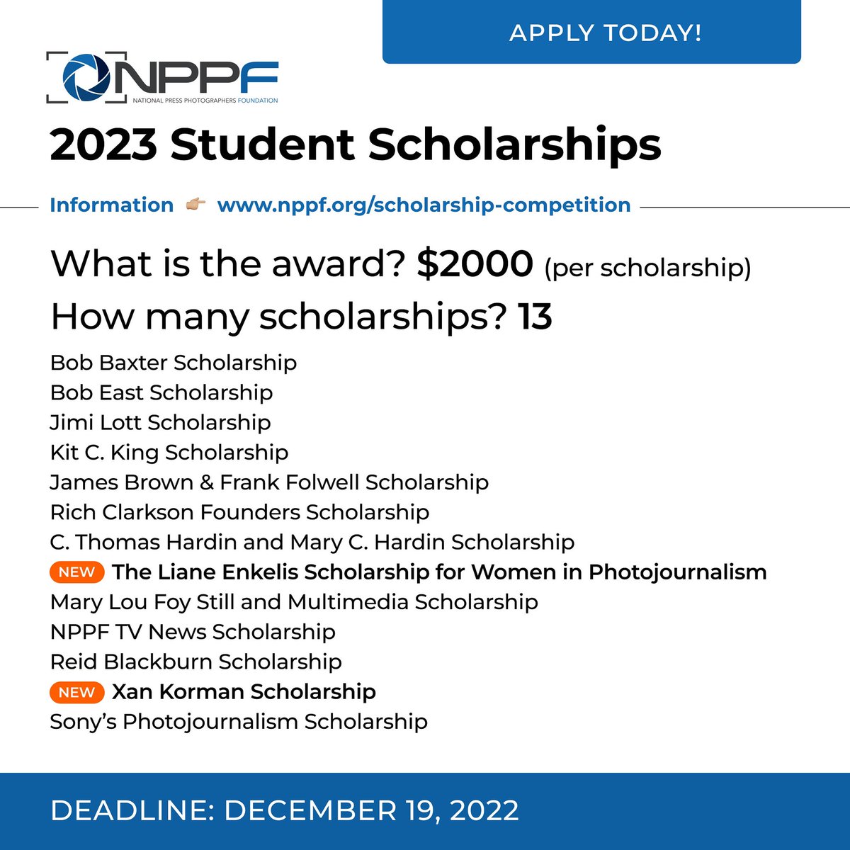 December 19, 2022 is the deadline to apply for NPPF’s 2023 Student Scholarships. Two new scholarships are being offered this year: The Liane Enkelis Scholarship for Women in Photojournalism and The Xan Korman Scholarship. Apply Online: bit.ly/NPPF_Student_S… #Journalism