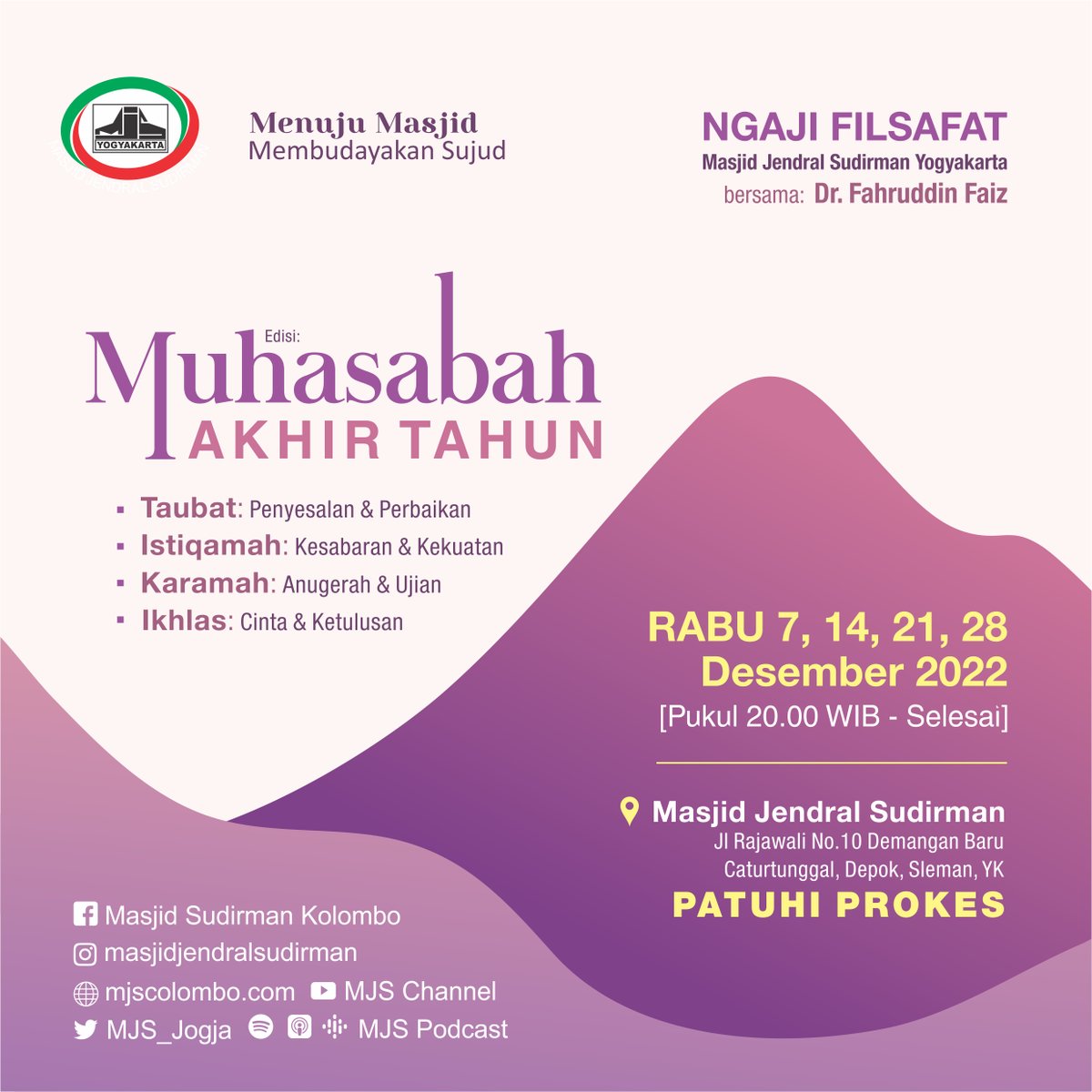 MJS_Jogja's tweet image. Muhasabah Akhir Tahun menjadi pilihan edisi Ngaji Filsafat bulan Desember 2022. Mari niati ngaji bulan ini dengan penuh-seluruh dalam rangka instrospeksi diri, dimulai dari:

• Taubat 
• Istiqamah
• Karamah
• Ikhlas

Rekaman ngaji bisa didengarkan di: youtube.com/c/MJSChannel