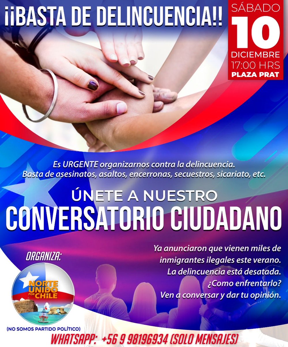 lamonsalveg's tweet photo. Tenemos q detener la delincuencia y la inmigración ilegal. Ciudadanos de Iquique, Alto Hospicio, Pozo Almonte, Huara, Camiña, Pica, Colchane, unámonos de una vez por todas. Vengan al conversatorio ciudadano. Sábado 10-12-2022, 17:00 horas, Plaza Arturo Prat. UNIDOS SOMOS FUERTES. https://t.co/zjfkHQk9MI