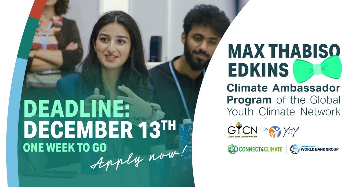 Connect4Climate's tweet photo. 🚨 Only one week left! 🚨 If you're a young person looking to scale up your climate action, apply now for the Connect4Climate / @y2ywbg Max Thabiso Edkins Climate Ambassador Program! 🎉

Apps open till Dec. 13: https://t.co/IbYvJQcaSL https://t.co/8j3tpEqynA