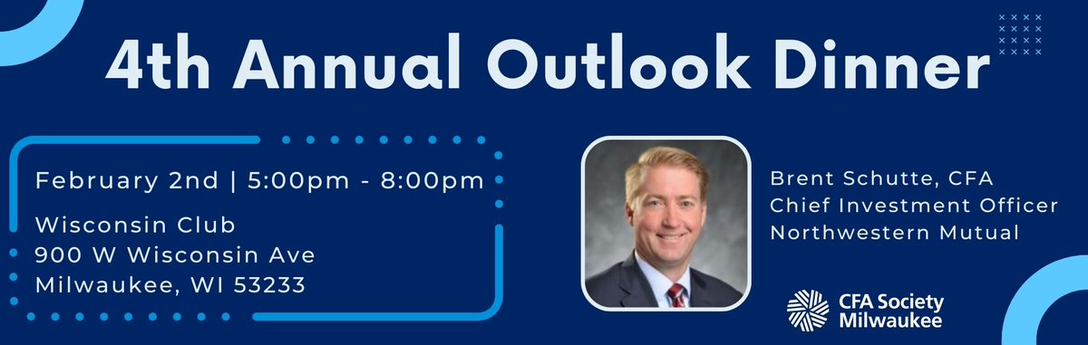 CFAmilw's tweet photo. Join us for our 4th Annual Outlook Dinner as we welcome Brent Schutte from Northwestern Mutual Wealth Management Company. Brent will share his outlook for 2023. 
Register now - https://t.co/T6fVPwD0Ls https://t.co/GcIHSiNMLC