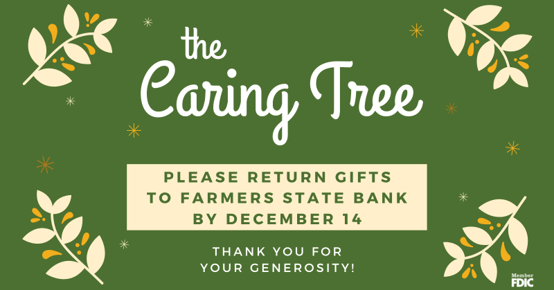 fsboakley's tweet photo. A reminder to please return your wrapped Caring Tree gifts with tags attached to Farmers State Bank by Wednesday, December 14. Thank you for your generosity! #communitybank #christmas #giveback #caringtree #fsboakley https://t.co/Sv6dVtgGhO