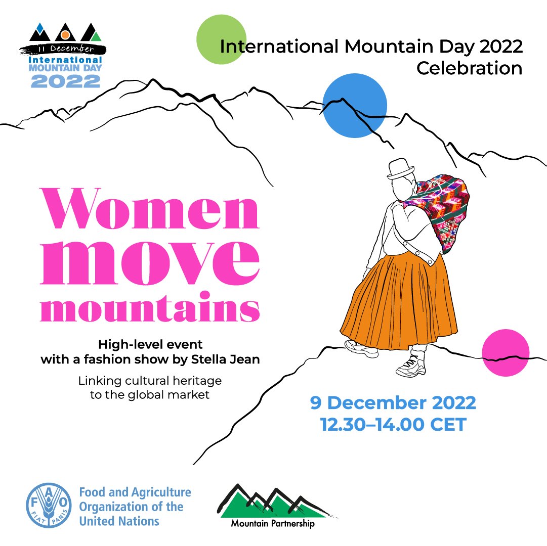 📢 Save the date!

Join <a href="/FAO/">Food and Agriculture Organization</a> and <a href="/UNmountains/">Mountain Partnership</a> online for a celebration of International Mountain Day

Women move mountains – high-level event with a fashion show by Stella Jean

🗓️ Friday 9 December 2022
12.30–13.55 CET

👉 bit.ly/3UkPD9f

#MountainsMatter #IMD2022
