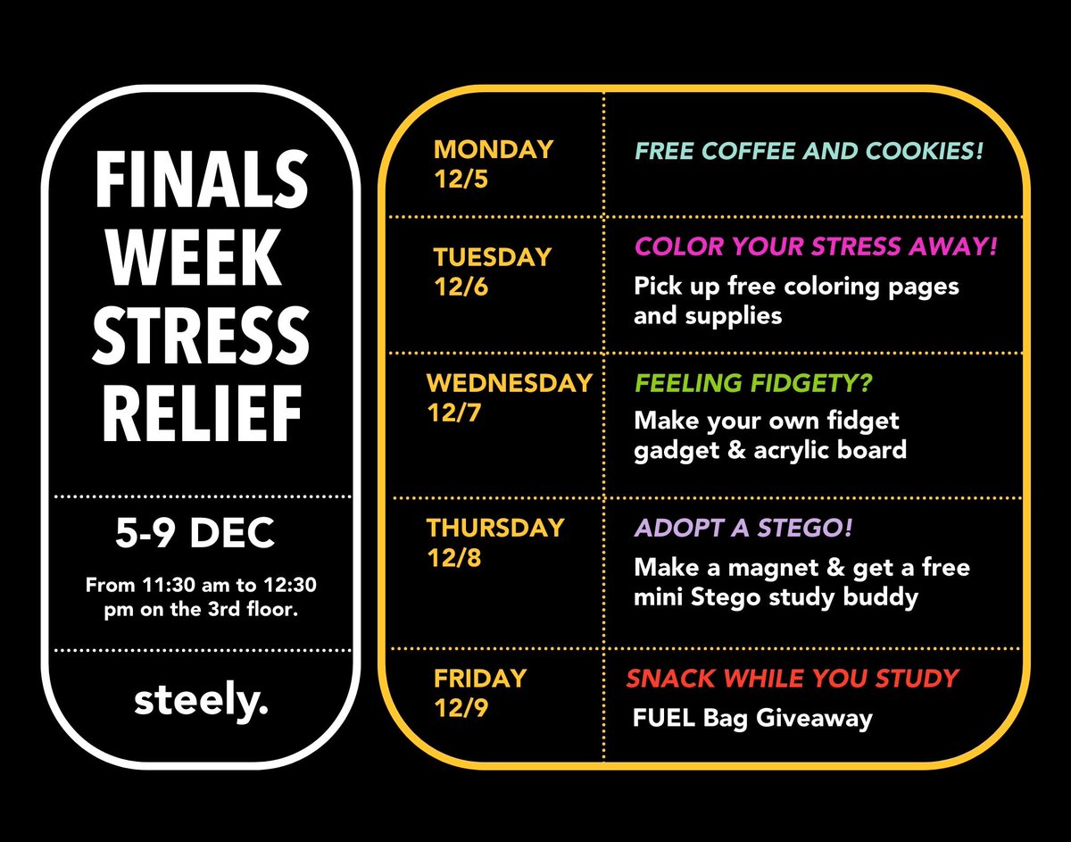 Come and find a moment of solace at Steely Library's Finals Week Stress Relief. We can't take your exam for you, but we can distract you from your existential dread from 11:30am to 12:30pm every day this week. Unplug, refuel, and rest your weary spirit at Steely Library.