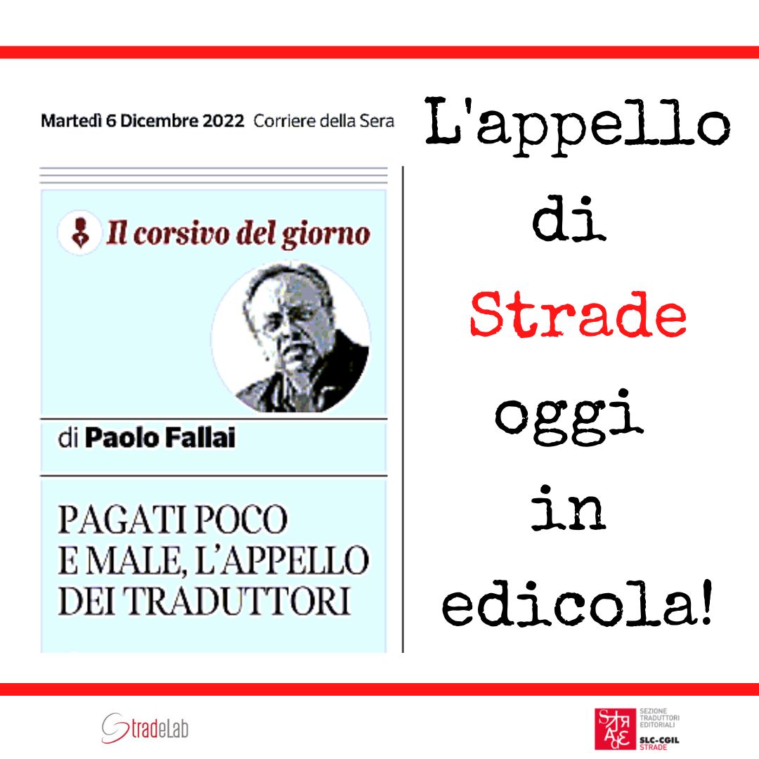 S_TRAD_E's tweet photo. L’appello di #Strade sul @Corriere di oggi. Segnaliamo inoltre Il punto di Paolo Pagliaro della puntata di @OttoemezzoTW di ieri 5/12: https://t.co/uzdRlt3opg Al minuto 29 si parla di interpreti e #traduttori, anche editoriali, e delle richieste di cui #Strade si fa portatrice. https://t.co/aHGgUMO8M6
