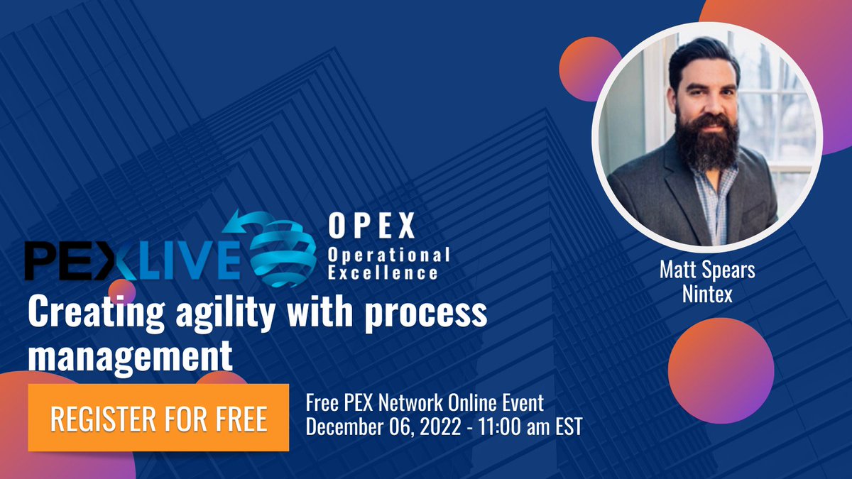 🔴 Final session of Day 1 at PEX Live: OPEX Week in 15 minutes!

✅ Explore 'Creating agility with process management' with Matt Spears - Senior Solutions Engineer at <a href="/Nintex/">Nintex</a> 

👉 Join this free online event here: bit.ly/3uqMaeI

#PEXLive #operationalexcellence #OPEX