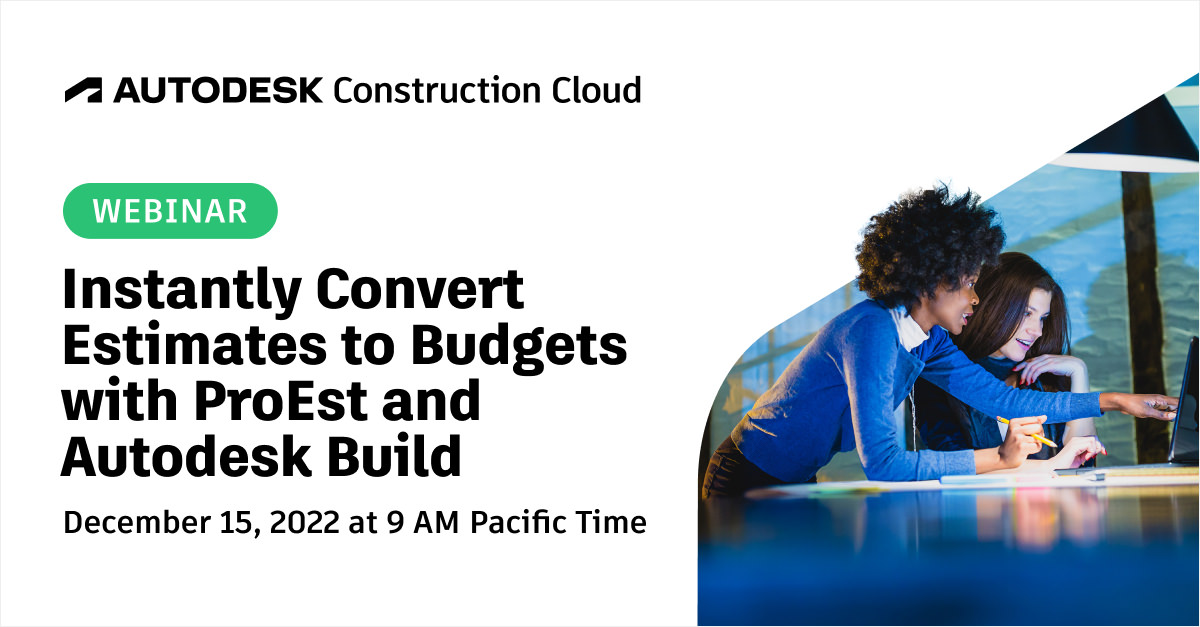 ProEst's tweet image. Join us for our webinar &quot;Instantly Convert Estimates to Budgets with ProEst and Autodesk Build&quot; to learn how you can connect essential pre-construction steps like estimating to the construction stage with the ProEst and Autodesk Build integration. bit.ly/3FCGswV #contech