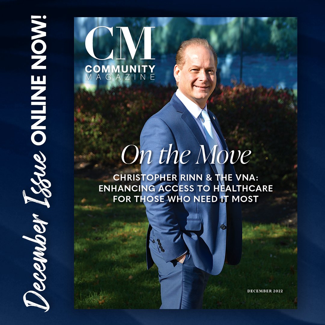 Our digital editions are now live! Check out Community Magazine's December issue featuring Christopher Rinn, CEO of the VNACJ Community Health Center.
bit.ly/3F5fOuU