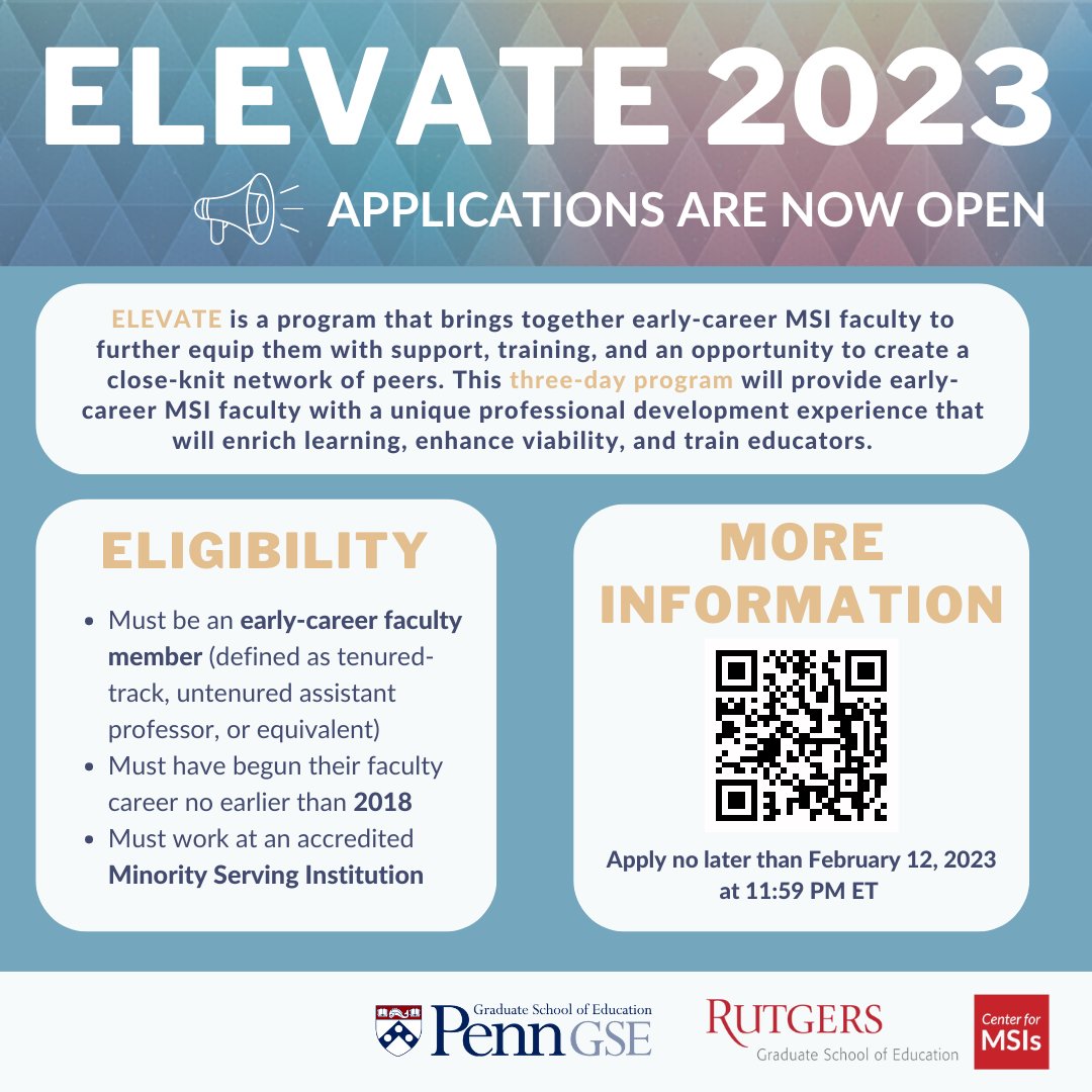 CenterForMSIs's tweet photo. Applications for our 2023 ELEVATE cohort are open NOW! 🌟📚
#ELEVATE2023 is a professional development program for early career #MSI faculty. 🏫
🔗 Click for more info! https://t.co/82TFQwhzTE
#ELEVATE2023 #highered #HBCU #TCU #HSI #AANAPISI #NASNTI #ANNH https://t.co/n0Ueziga5h